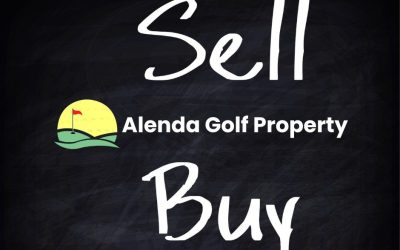 Thinking of Selling or Buying a Property in Alenda Golf?
